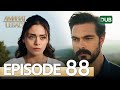 Amanat (Legacy) - Episode 88 | Urdu Dubbed | Season 1 [ترک ٹی وی سیریز اردو میں ڈب]