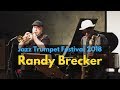 Randy Brecker - Some Skunk Funk - JTF 2018