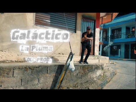 La Pluma - Galactico (Video oficial) 