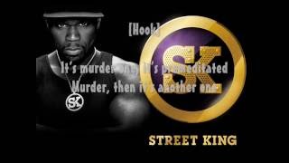 50 Cent - Shady Murder with lyrics [Street King]