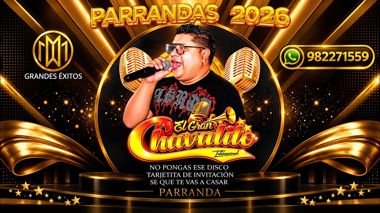 PISTA MIX NO PONGAS ESE DISCO - EL GRAN CHAVALITO INTERNACIONAL