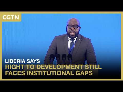 Liberia says right to development still faces institutional gaps