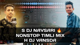 Download lagu S DJ NAVSARI 🔥 NONSTOP TIMLI MIX_H DJ VANSDA mp3 Download lagu S DJ NAVSARI 🔥 NONSTOP TIMLI MIX_H DJ VANSDA mp3