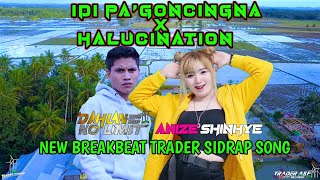 Download lagu DJ IDI' PA'GONCINNA VS HALUCINATION DAHLAN_NO_LIMIT TERBARU 2022 || Dj Anize Shinhye mp3