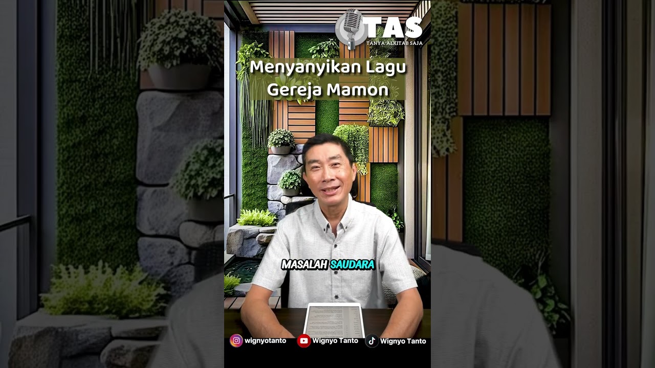 TAS #289 Menyanyikan Lagu Gereja Mamon