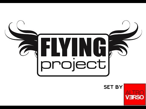Flying Project Radio Weekend Podcast #18 by AltroVerso (Selecta #20 by VXV)