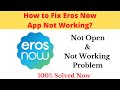How to Fix Eros Now App Not Working Problem Android & Ios - Not Open Problem Solved | AllTechapple