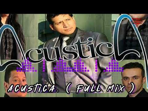 Grupo Acustica Ecuador ( full mix )