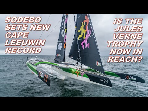 Sodebo établit un nouveau record à Cape Leeuwin - Le trophée Jules Verne est-il désormais à sa po...