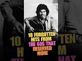 10 Forgotten Hits from the 60s That Deserved More #oldiesmusic #nostalgicmusic #shorts