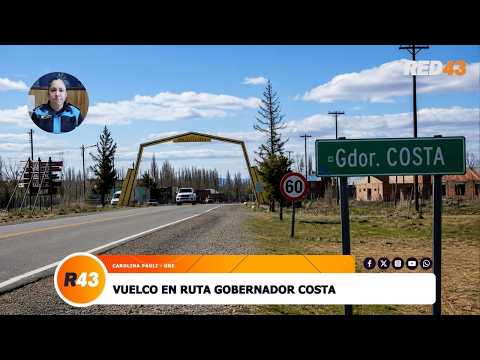 VUELCO EN RUTA GOBERNADOR COSTA