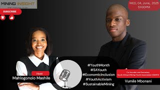 EP-28 | Vumile Mbonani | ON #EconomicInclusion #YouthActivism #SustainableMining