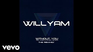 Willyam - Without You [GA Remix] (Audio)