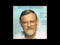 Roger Whittaker Wenn Es Dich Noch Gibt