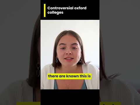 Controversial OXFORD Colleges