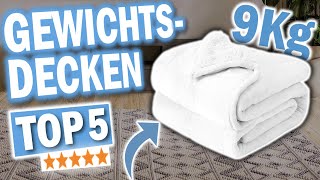Die besten GEWICHTSDECKEN im Vergleich | Top 5 Gewichtsdecken 2025