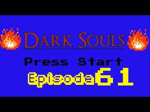 Dark Souls - Episode 61 - Catacombs Crush!
