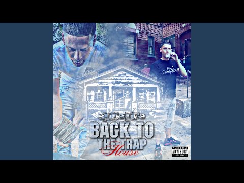 Back to the Trap House