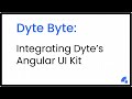 Dyte Byte: Integrating Angular UI Kit