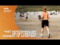 Let op: ga vandaag in de koele avond sporten en minder intensief