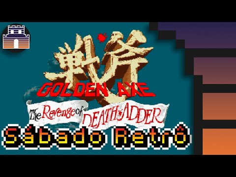 Sábado Retrô - Golden Axe: The Revenge Of Death-Adder (Arcade)