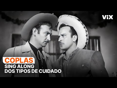 Sing Along Coplas de Dos Tipos de Cuidado | ViX