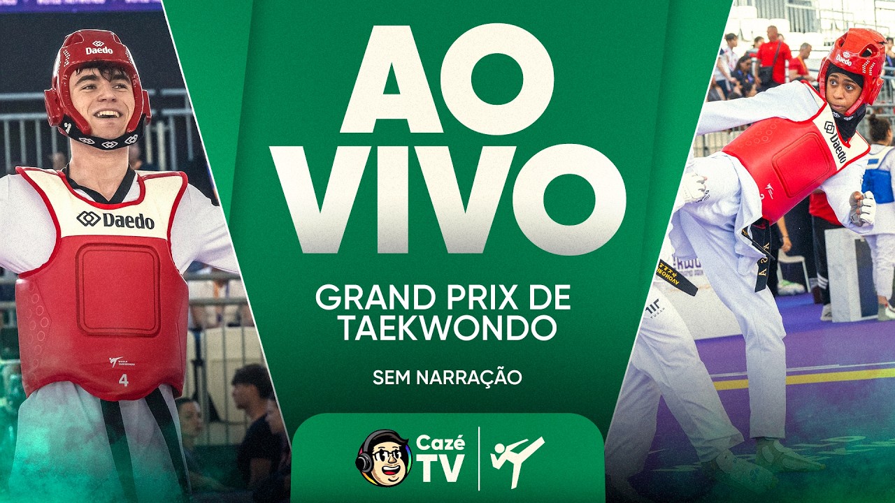 AO VIVO (SOM AMBIENTE): TAEKWONDO | TIME BRASIL NO GRAND PRIX DE MUJU | 1º DIA