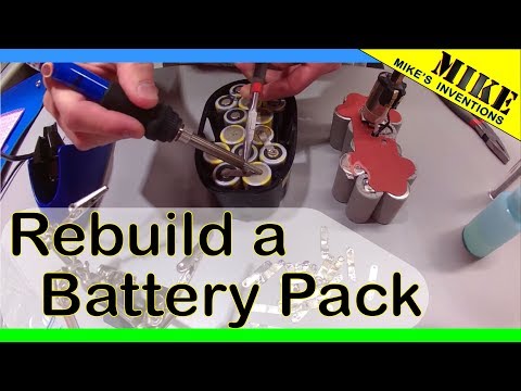 Rebuilding an 18 volt DeWalt Battery Pack