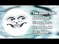 The Dawn Talks About That Creepypasta Based On An As Bump