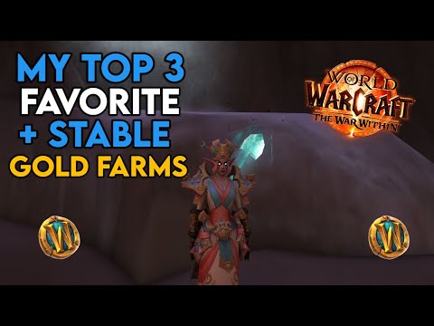 My TOP 3 Favorite STABLE Gold Farms In WoW That I Use To Make GOLD!