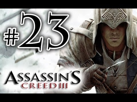 Assassin's Creed 3 - Walkthrough / Playthrough Part 23 HD  - Happy Family