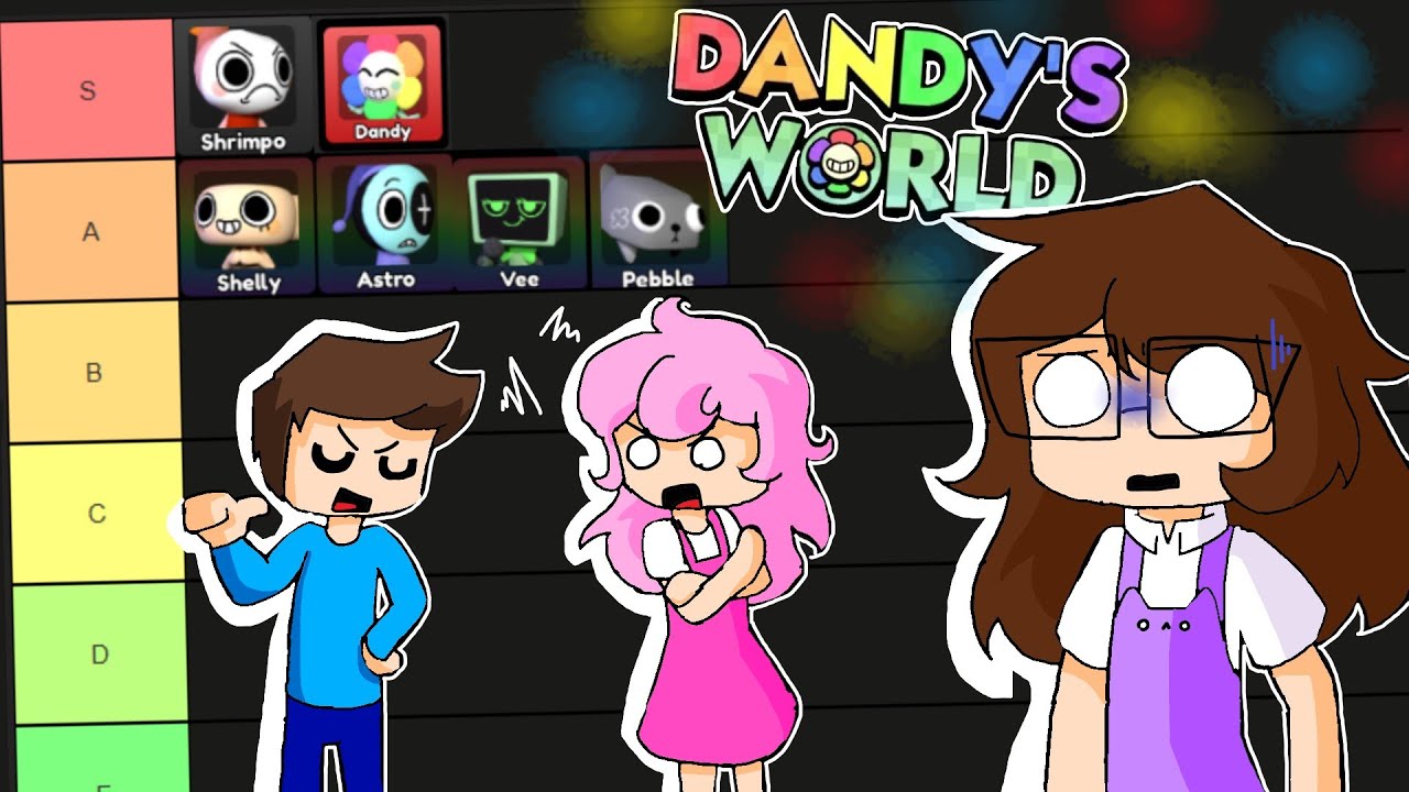 DANDY'S WORLD TIERLIST - ROBLOX