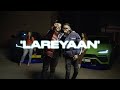 Haseeb Haze X Muki | Lareyaan {OFFICIAL VIDEO}