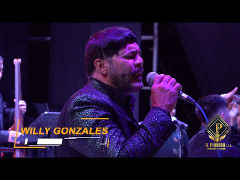 Seda - Willy Gonzales - En Vivo 2022 - El Pionero Promotora De Eventos / ANTONY FILMS