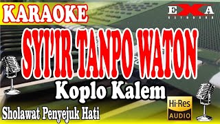 Download lagu SIR TANPO WATON -Karaoke || Sholawat Gus Dur Koplo Kalem mp3