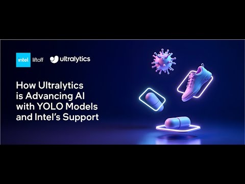 Ultralytics is Accelerating AI with YOLO Models and Intel® OpenVINO™ | Intel Software
