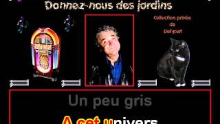 Pierre Perret   Donnez nous des jardins