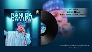 Download lagu RABIL JOS RANI DA DAMUNA mp3