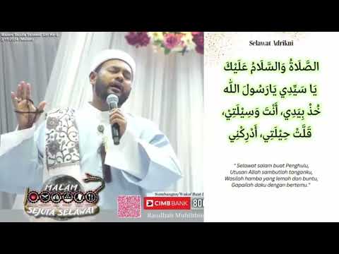 Selawat Adrikni dan Selawat Salam