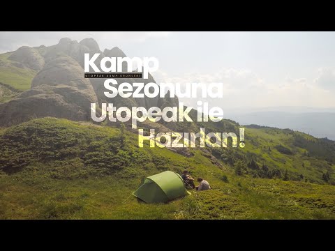 🌟 Sezonun Kamp Heyecanı Utopeak ile Başlasın! 🌲⛺️