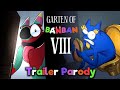 GARTEN OF BANBAN 8 TRAILER PARODY WATCH BEFORE GARTEN OF BANBAN 7 RETOLD FERA ANIMATIONS
