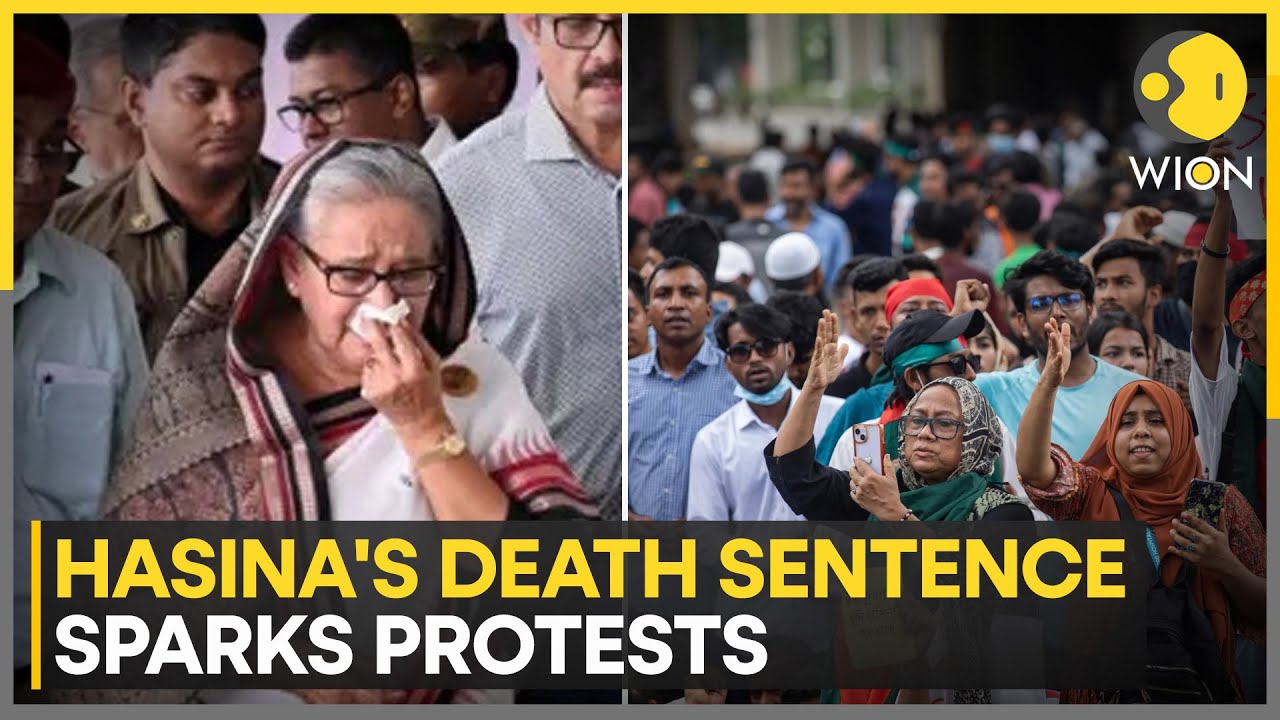Bangladesh on Edge: Hasina’s Death Verdict Triggers Massive Protests | WION