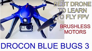 DROCON Blue Bugs 3! Best Budget Drone To learn FPV! Brushless Motors and Very Powerful!