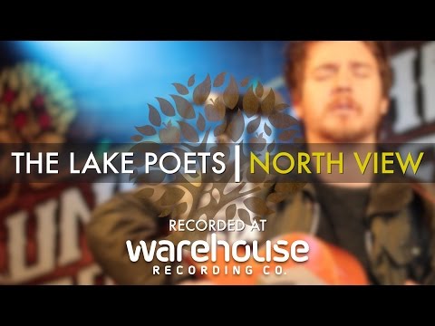 The Lake Poets - 'North View' Live at Warehouse | UNDER THE APPLE TREE