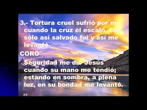 Himno 282 Seguridad me dio Jesús 1