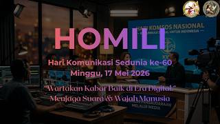 HOMILI 17 MEI 2026/Rp.Heliodorus Herman, OFM.Cap.