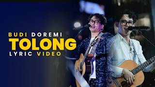 Download lagu Budi Doremi - Tolong (Lyric Video) mp3