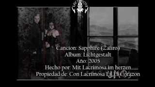 Sapphire - Lacrimosa /Sub Alemán_Español