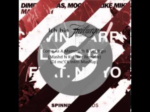 Nirvana, Calvin Harris, DV & LM - Come As A Mammoth & Let it go (DJ mc'CK Mashup Remake)
