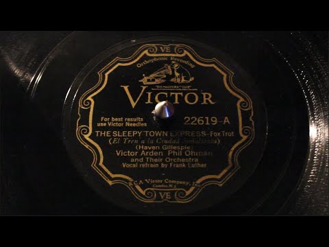 The Sleepy Town Express - Victor Arden-Phil Ohman and Their Orchestra, 1931